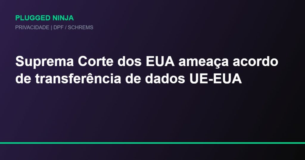 schrems-dpf-ue-eua